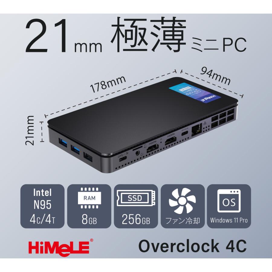 HiMeLE ミニPC Overclock 4C メモリ8GB ストレージ256GB Intel Processor N95搭載 厚さわずか21mm 極薄ミニPC Overclock 4C-8/256-Win11Pro(N95)｜linksdirect｜02