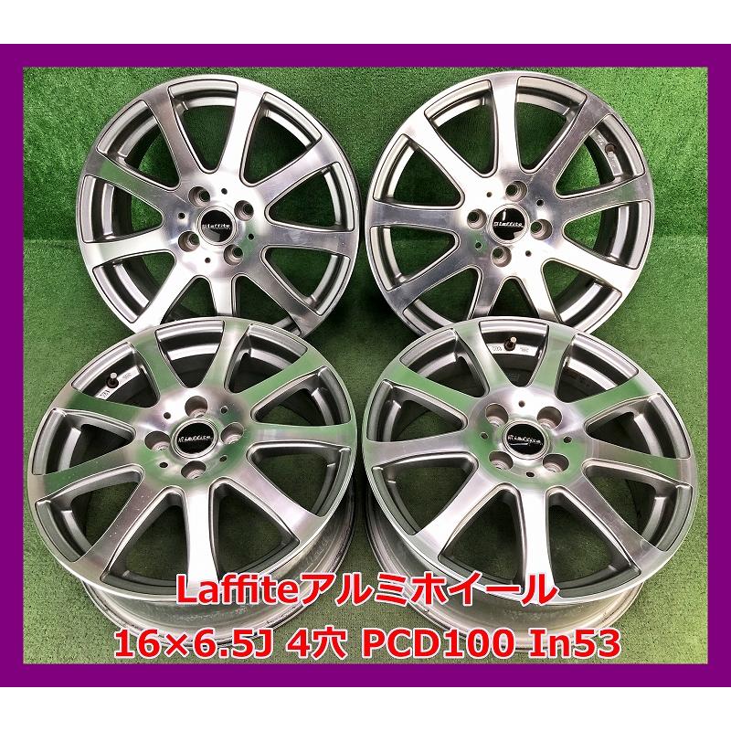 ☆16インチ Laffite 中古 社外 アルミホイール 4本 4穴 PCD:100 IN53 