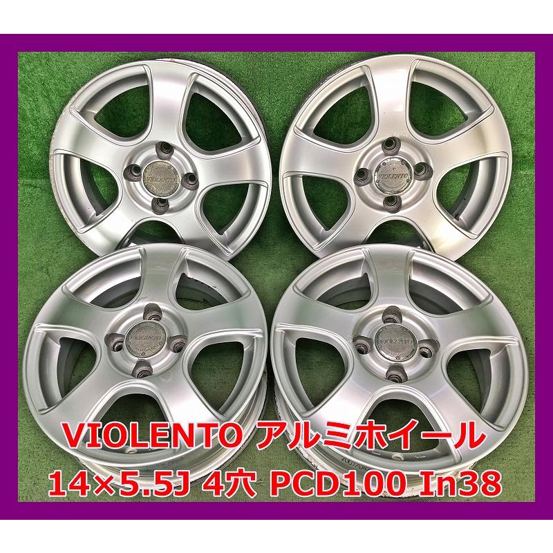 ☆14インチ VIOLENTO 中古 社外 アルミホイール 4本 4穴 PCD:100 In38 