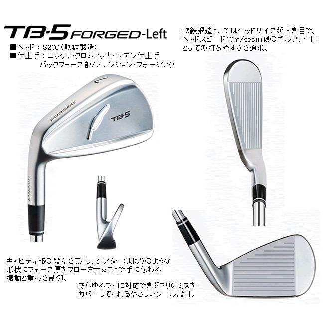 FOURTEEN（フォーティーン） レフティ TB-5 フォージド アイアン 4本(5