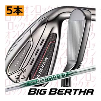 ビッグバーサアイアン2023 5本セット Callaway（キャロウェイ） 2023モデル ゴルフ ビックバーサ BIG BERTHA