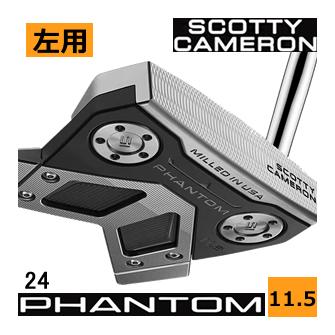 レフティ スコッティキャメロン ファントム パター 11.5 日本仕様 24年 