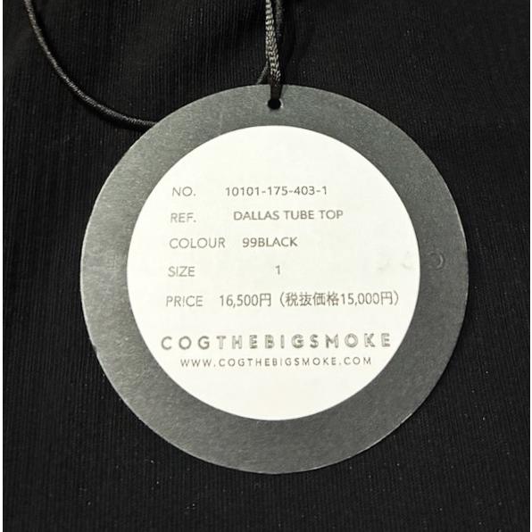 新品 COGTHEBIGSMOKE コグザビッグスモーク 24SS 日本製 DALLAS TUBE TOP リブチューブトップ 10101-175-403-1 1 BLACK キャミソール |  | 03