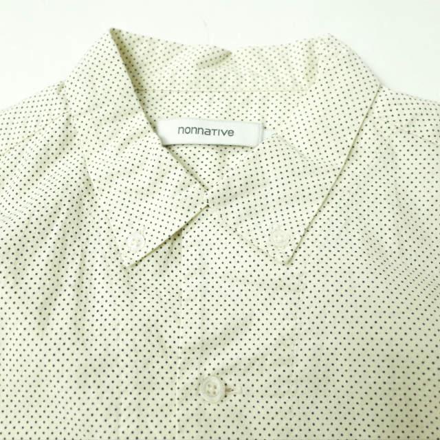 nonnative ノンネイティブ 日本製 LABORER SHIRT - COTTON BROAD MINI DOT ポルカドットBDシャツ 0 アイボリー 長袖 ボタンダウン g4731 |  | 03