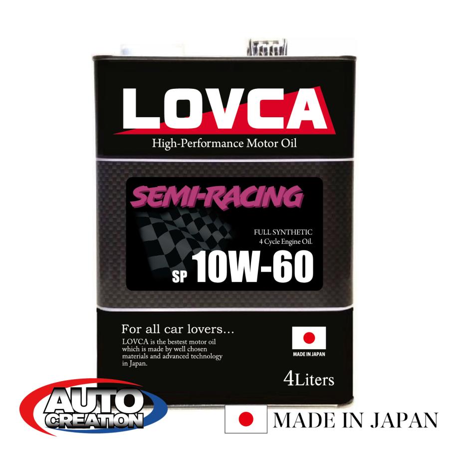 エンジンオイル レーシング10-60 ラブカ LOVCA エンジンオイル 10W-60□LOVCA SEMI-RACING 10W-60 4L□使ったら
