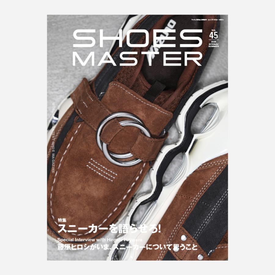SHOES MASTER Magazine vol.45 2026 SPRING/SUMMER シューズマスター