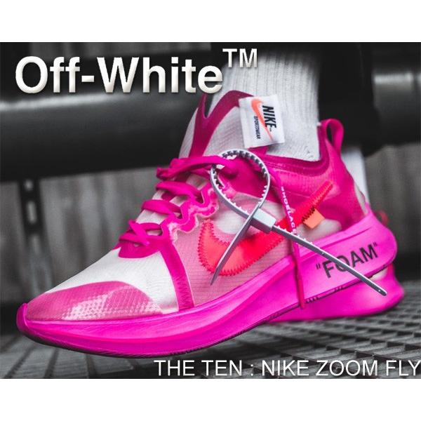 ナイキ ズームフライ オフホワイト THE 10 NIKE ZOOM FLY OFFWHITE tulip pink/racer