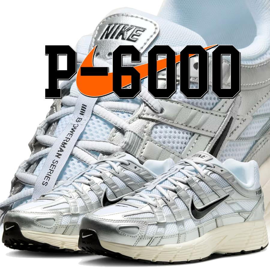 NIKE（ナイキ） P-6000 ホワイト ブラック メタリックシルバー NIKE P