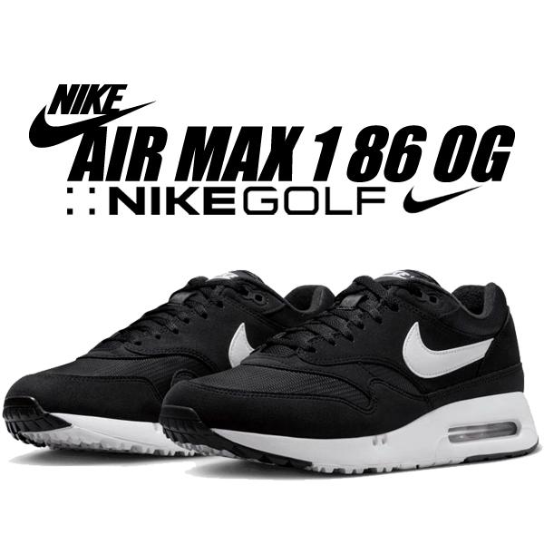 1 86 OG Nike Air Max 1 86 OG GOLF BLACK WHITE DV1403 010 28.5cm 1