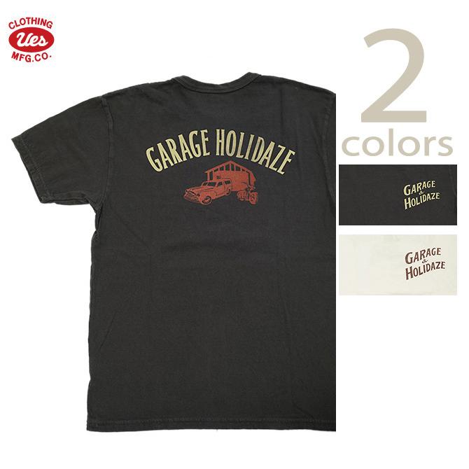 UES（ウエス）  652311 プリントTシャツ　 GARAGE HOLIDAZE   半袖Tシャツ   カットソー   アメカジ   メンズ | UES