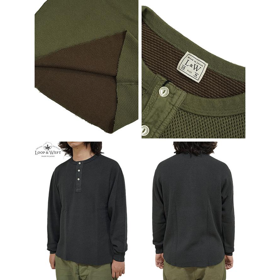 ループアンドウエフト Loop & Weft　LRC1036　ダブルフェイスヘックスハニカムヘンリーネックサーマル　 DOUBLE FACE HEX HONEYCOMB HENLEYNECK THERMAL  … |  | 05