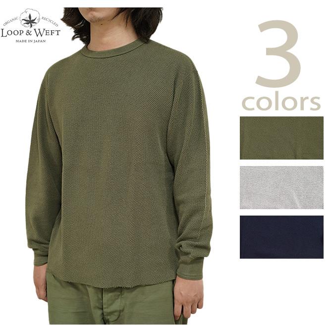ループアンドウエフト Loop & Weft　LRC1101　ダブルフェイスヘックスハニカムクルーネックサーマル　 DOUBLE FACE HEX HONEYCOMB CREWNECK THERMAL   サ… | 