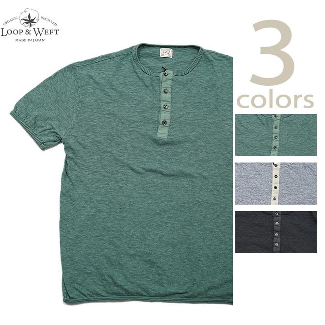 ループアンドウエフト　Loop & Weft　LRH1037　スーパースラブ杢天竺ヘンリー [ SUPER SLUB TUBE KNIT 4 BUTTONS HENLEY ]　アメカジ　メンズ | 