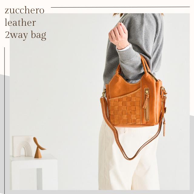 zucchero filato（ズッケロ フィラート） 本革 バッグ ショルダー 