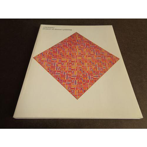 オノサト・トシノブ　図録ONOSATO 抽象画のパイオニア オノサト・トシノブ 図録ONOSATO 抽象画のパイオニア - メルカリ