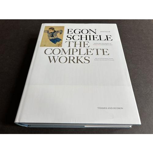 Egon Schiele エゴン・シーレ 作品集 エゴン・シーレ全作品集（増補新版）(Egon Schiele The Complete