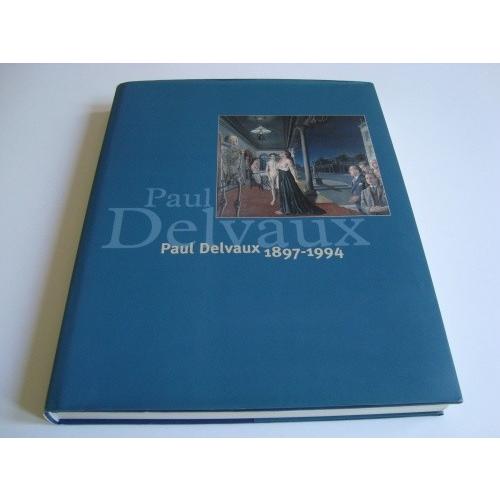 PAUL DELVAUX OEUVRE GRAVE ポール・デルヴォー 洋書 – 古書ドリス