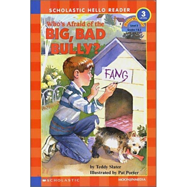 Scholastic Hello Reader Level 3-20：Who s Afraid of the Big Bad Bully（Book + CD Set）Teddy S ...｜magicdoor