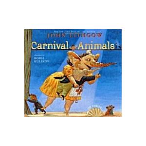 Carnival of the Animals [With CD] (Hardcover Book and CD)