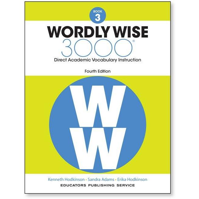 Wordly Wise Book 3: 3000 Direct Academic Vocabulary Instruction ...
