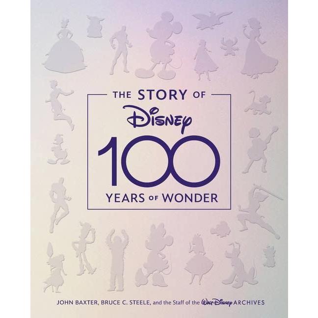 The Story of Disney: 100 Years of Wonder (Hardcover) | 