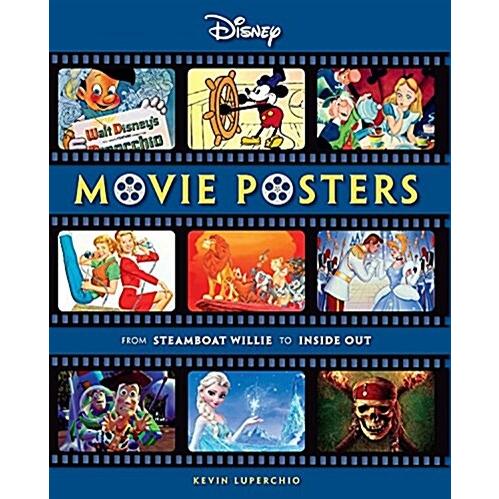 Disney Movie Posters: From Steamboat Willie to Inside Out (Hardcover) | 