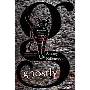 Ghostly : A Collection of Ghost Stories (Paperback)