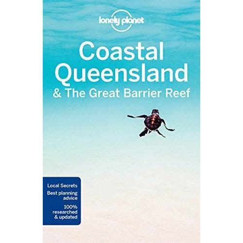 Lonely Planet Coastal Queensland & the Great Barrier Reef (Regional Guide)｜magicdoor