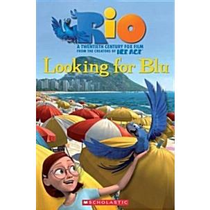 Rio: Looking for Blu (Paperback) | 