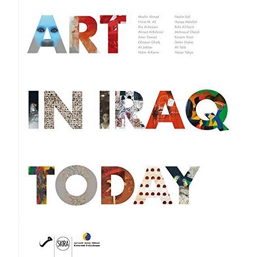  Art In Iraq Today 9788857211572 