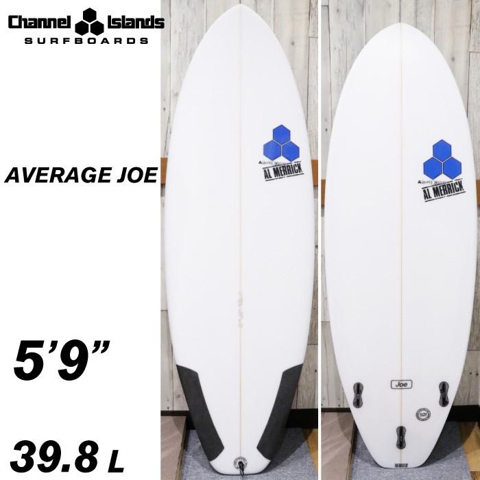 送料無料 店頭受取可 ショートボード Channel Islands チャンネルアイランズサーフボード Average Joe ５ ９ アベレージ ジョー 柔らかい Www Ladislexia Net