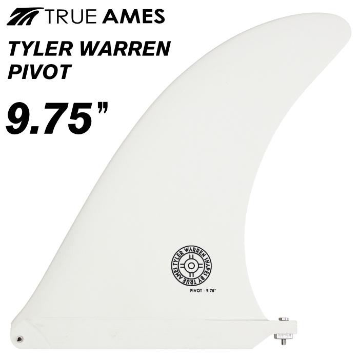 TRUE AMES　タイラーウォーレン　PIVOT 9,75　シングルフィン Tyler Warren Pivot – True Ames