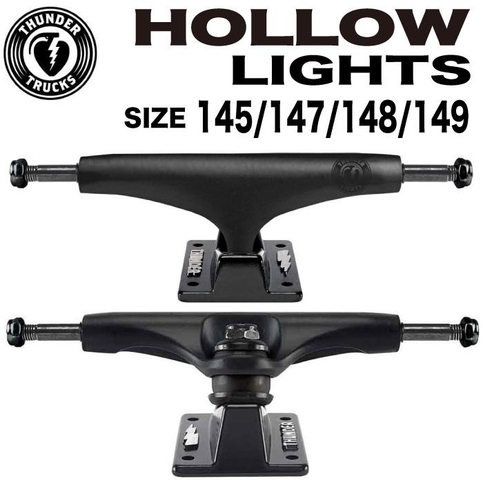 スケートボード スケボー THUNDER TRUCK HOLLOW LIGHTS サンダー スケートボード スケボー THUNDER TRUCK HOLLOW LIGHTS サンダー