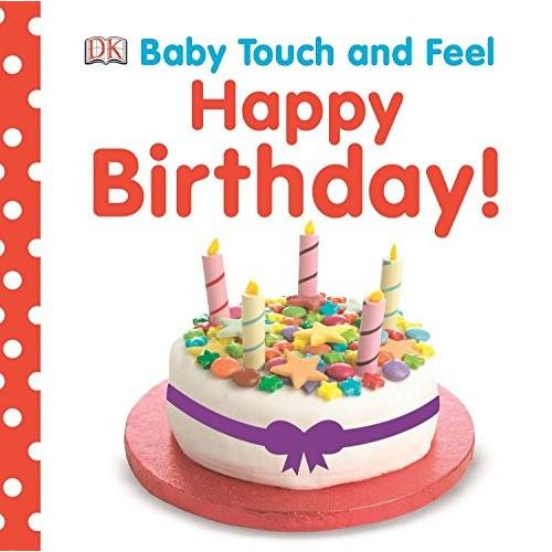 海外製絵本 知育 英語 Baby Touch And Feel Happy Birthday Pd マニアックス Yahoo 店 通販 Yahoo ショッピング