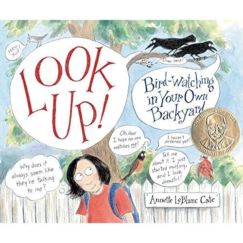高級感 海外製絵本 知育 英語 Rh Look Up Bird Watching In Your Own Backyard Robert F Sibert Info 全日本送料無料 Www Diocesekabgayi Org