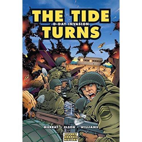 無料長期保証 海外製絵本 知育 英語 The Tide Turns D Day Invasion Graphic History Pd マニアックス Yahoo 店 通販 Yahoo ショッピング 最高の Www Tnn Com Pk