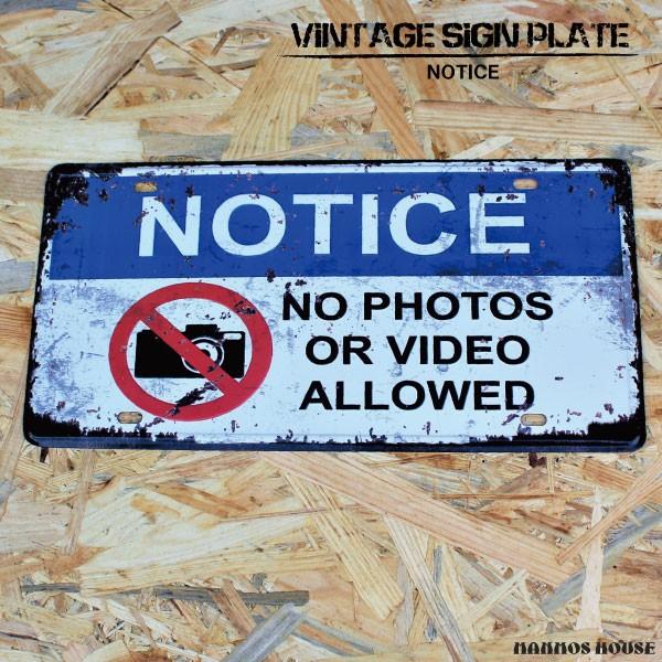 ブリキ看板 NOTICE ビンテージ 写真 撮影禁止 NO PHOTO サインプレート