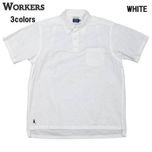 WORKERS ワーカーズ WORKERS BD Polo, ポロシャツ ボタンシャツ 半袖