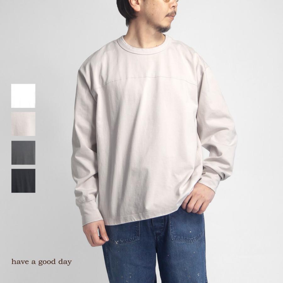 HAVE A GOOD DAY（ハブアグッドデイ） 引き揃え天竺 ルーズフィット