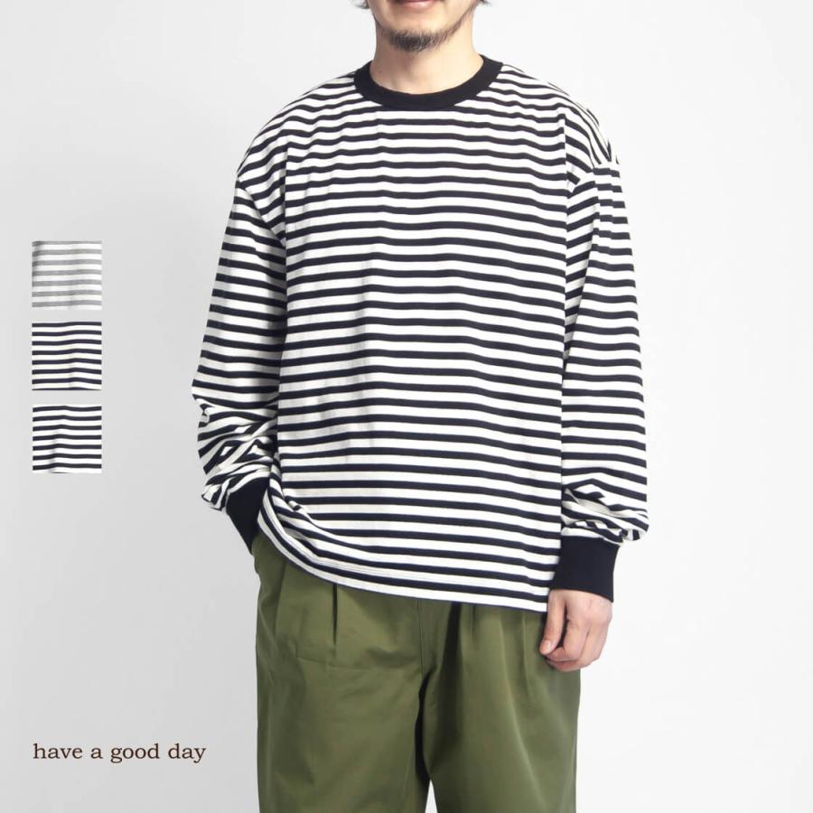 HAVE A GOOD DAY（ハブアグッドデイ） 引き揃え天竺 ルーズフィット