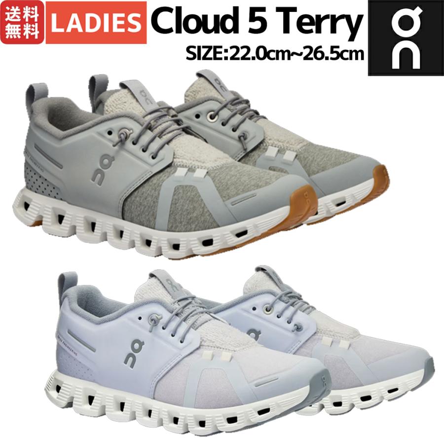 On（オン） On Cloud 5 Terry クラウド 5 テリー レディース