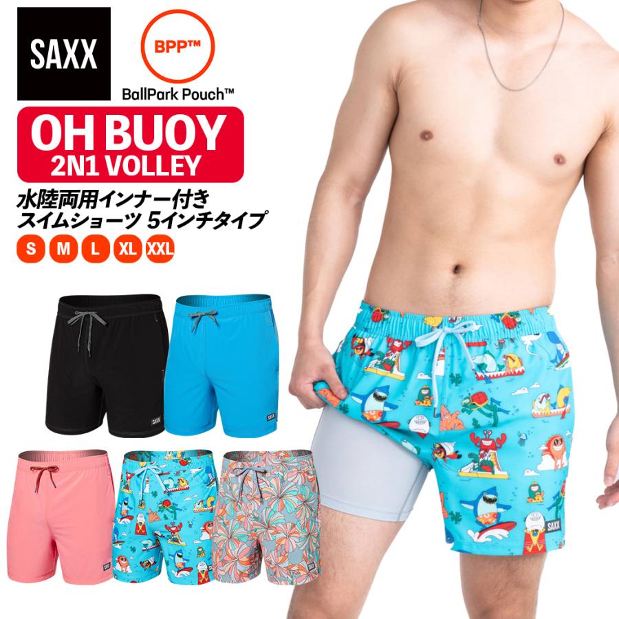SAXX（サックス） OH BUOY 2N1 VOLLEY 5inch オーブイ 5インチ メンズ