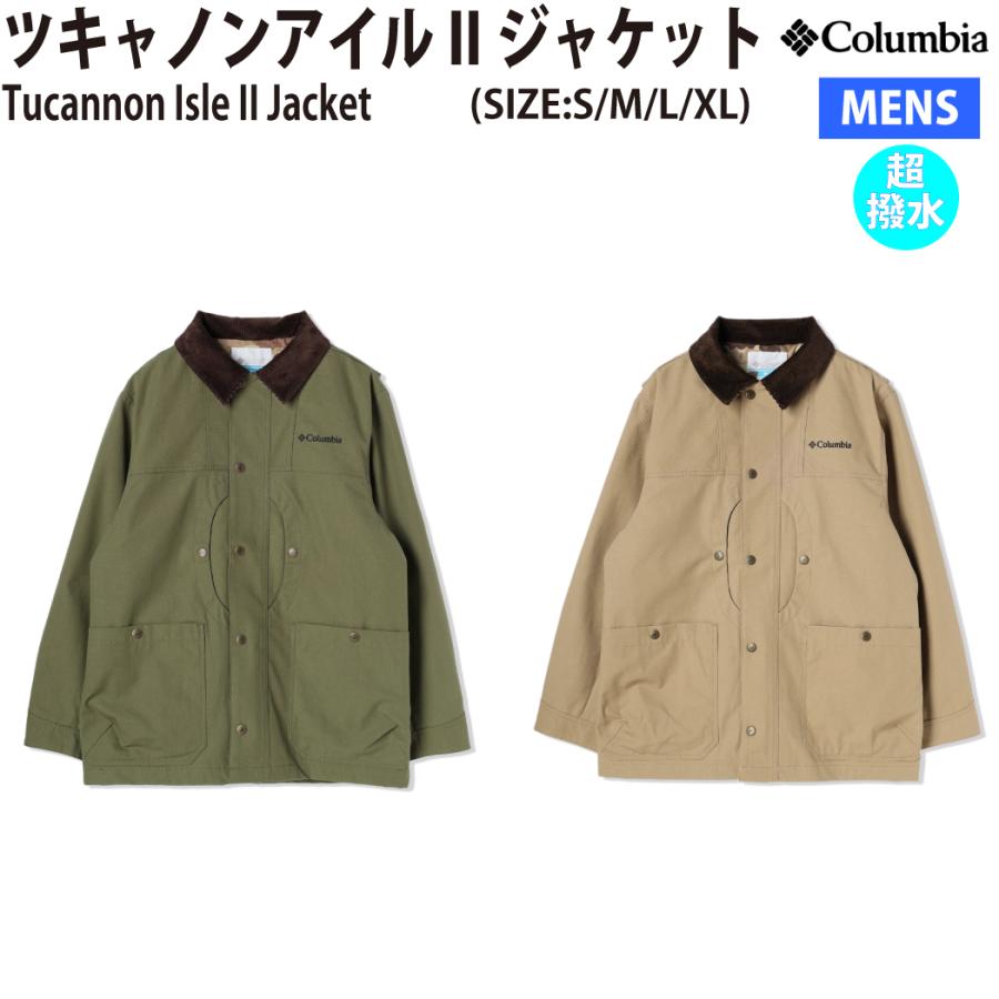 コロンビア Columbia Tucannon Isle II Jacket ツキャノンアイルII 
