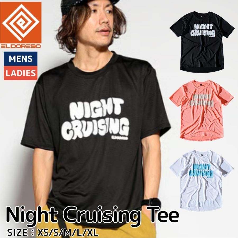 ELDORESO（エルドレッソ） ELDORESO Night Cruising Tee ナイト