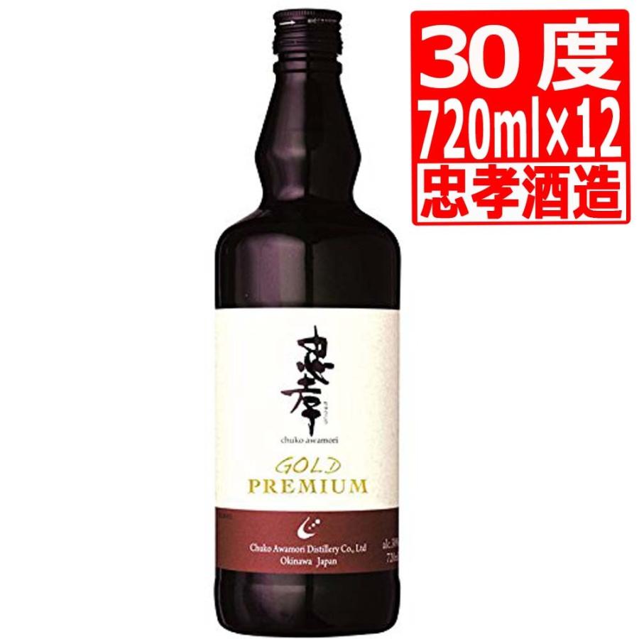 琉球泡盛 忠孝ゴールドプレミアム Gold Premium 30度 720ml×12本瓶