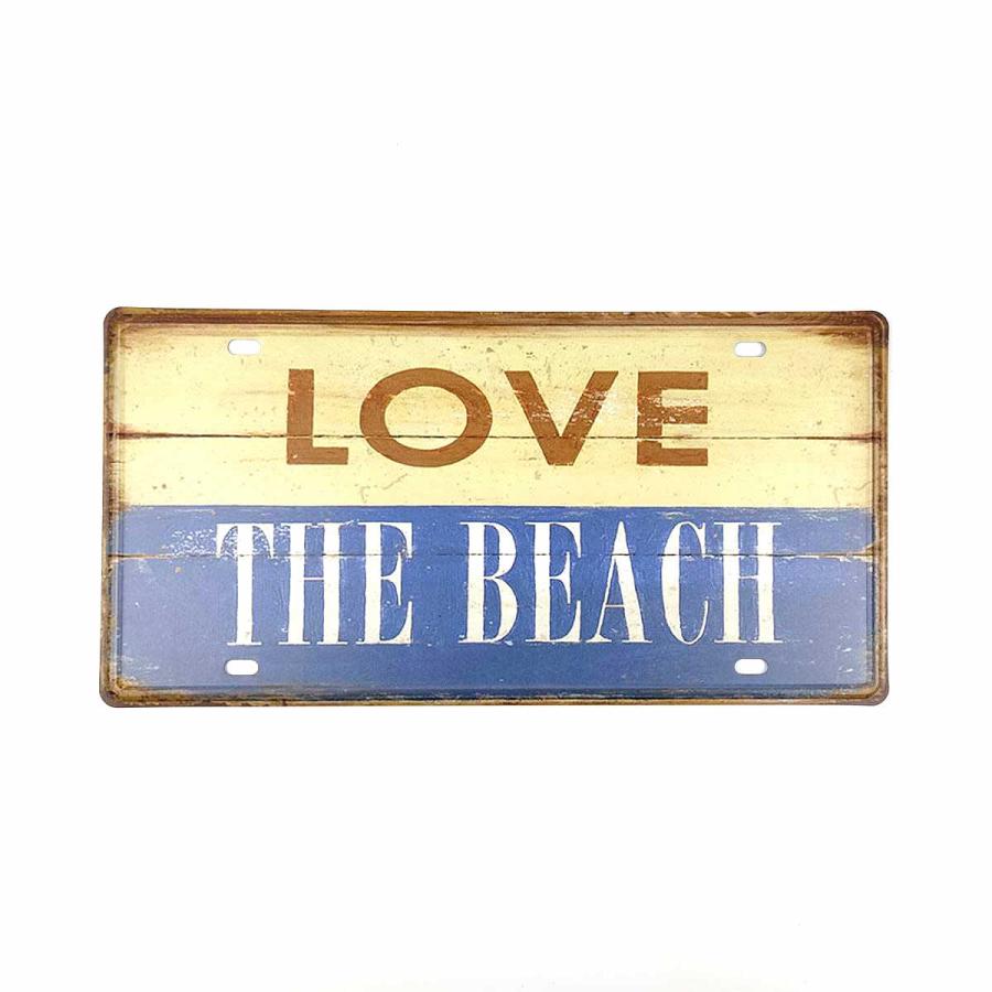 アメリカン風ブリキ看板ナンバープレート LOVE THE BEACH ビーチ 木目風 30cmX15.5cm レトロ ガーデニング アンティーク アメリカン 屋外 飾り方 おしゃれ｜marutomostore｜02