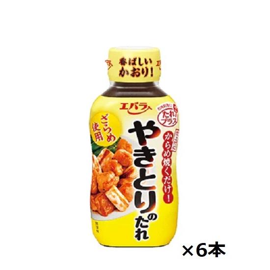 エバラ食品 やきとりのたれ 240ｇ×6本 | 