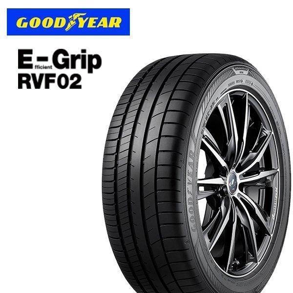 2月11日最大16倍 グッドイヤー エフィシェントグリップ RVF02 GOODYEAR EfficientGrip RVF-02 205/60R16 92V 新品 サマータイヤ 4本セット