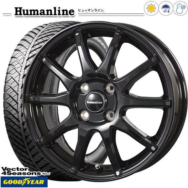 人気絶頂 145 80r13インチ グッドイヤー ベクター フォーシーズンズ 4h100 ヒューマンラインs15 ブラック オールシーズンタイヤホイール4本セット 公式の Kuljic Com