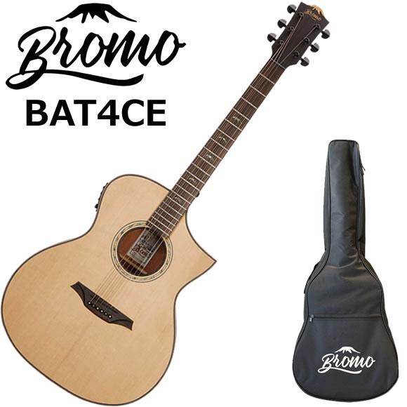 Bromo ブロモ BAT4CE エレアコ : 伊藤楽器船橋店 - 通販 - Yahoo